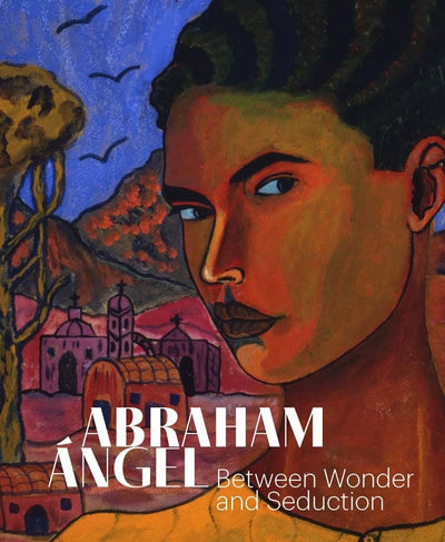 Abraham Ángel : Between Wonder and Seduction available to buy at Museum Bookstore