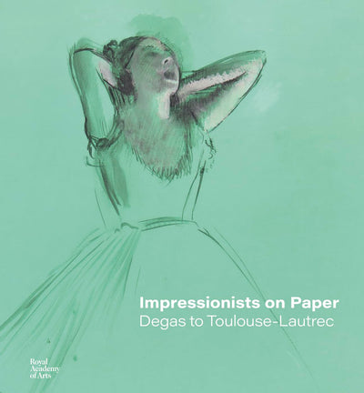 Impressionists on Paper : Degas to Toulouse-Lautrec available to buy at Museum Bookstore