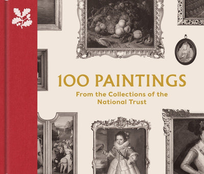 100 Paintings from the Collections of the National Trust available to buy at Museum Bookstore