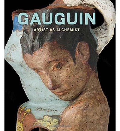 Gauguin : Artist as Alchemist - the exhibition catalogue from Art Institute of Chicago/Galeries Nationales du Grand Palais, Paris available to buy at Museum Bookstore