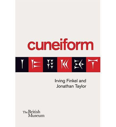 Cuneiform - the exhibition catalogue from British Museum available to buy at Museum Bookstore