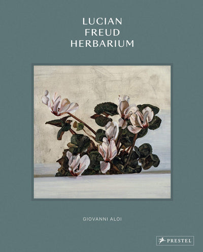 Lucian Freud: Herbarium available to buy at Museum Bookstore