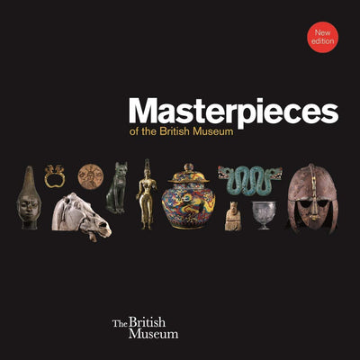 Masterpieces of the British Museum available to buy at Museum Bookstore