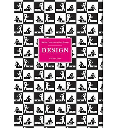 Harold Curwen and Oliver Simon Curwen Press: Design - the exhibition catalogue from Museum Bookstore available to buy at Museum Bookstore