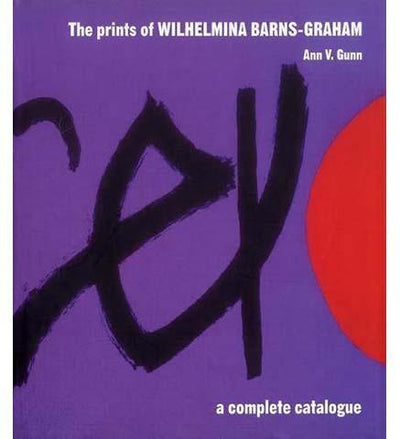 The Prints of Wilhelmina Barns-Graham : A Complete Catalogue - the exhibition catalogue from Museum Bookstore available to buy at Museum Bookstore