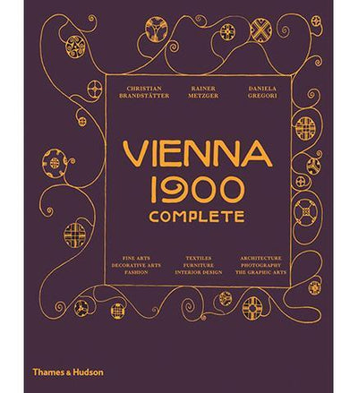 Vienna 1900 Complete - the exhibition catalogue from Museum Bookstore available to buy at Museum Bookstore
