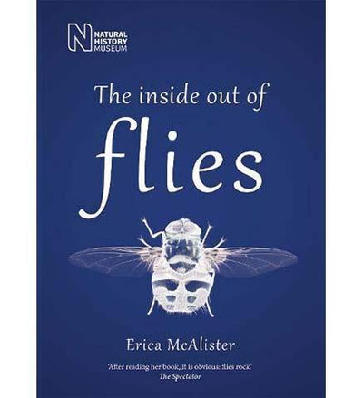 The Inside Out of Flies - the exhibition catalogue from Natural History Museum available to buy at Museum Bookstore