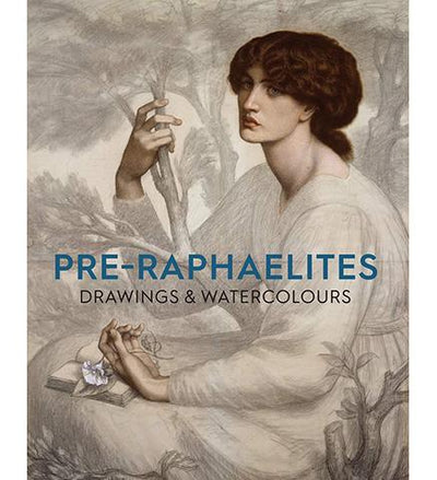 Pre-Raphaelite Drawings and Watercolours available to buy at Museum Bookstore