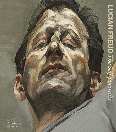 Lucian Freud : The Self-Portraits - the exhibition catalogue from Royal Academy of Arts/Museum of Fine Arts available to buy at Museum Bookstore
