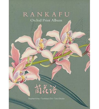 Rankafu : Orchid Print Album - the exhibition catalogue from Royal Botanic Gardens, Kew available to buy at Museum Bookstore