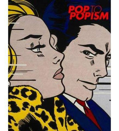 Pop to Popism - the exhibition catalogue from The Art Gallery of NSW available to buy at Museum Bookstore