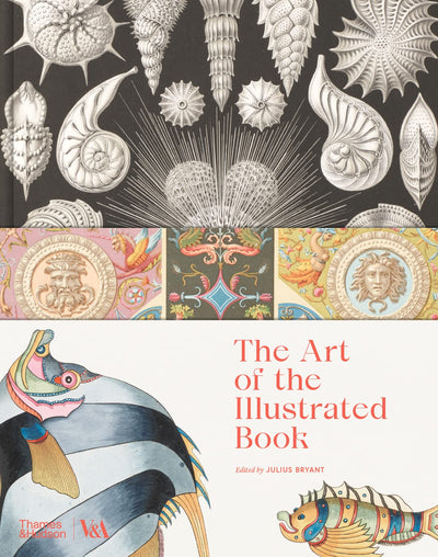The Art of the Illustrated Book (Victoria and Albert Museum) available to buy at Museum Bookstore