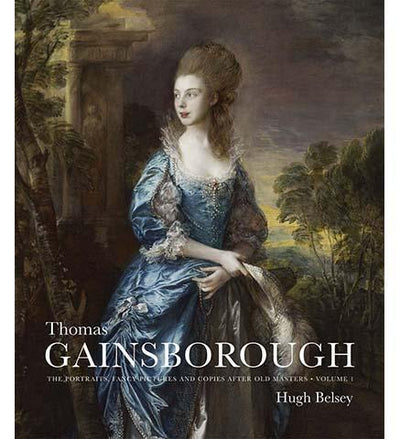 Thomas Gainsborough : The Portraits, Fancy Pictures and Copies after Old Masters - the exhibition catalogue from The Paul Mellon Centre available to buy at Museum Bookstore