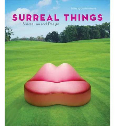 Surreal Things: Surrealism and Design - the exhibition catalogue from V&A available to buy at Museum Bookstore