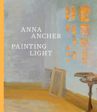 Anna Ancher : Painting Light available to buy at Museum Bookstore