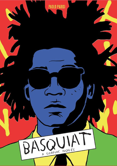 Basquiat : A Graphic Novel available to buy at Museum Bookstore