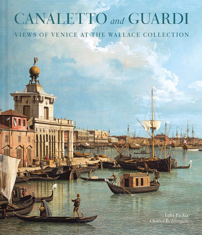Canaletto and Guardi: Views of Venice at the Wallace Collection available to buy at Museum Bookstore