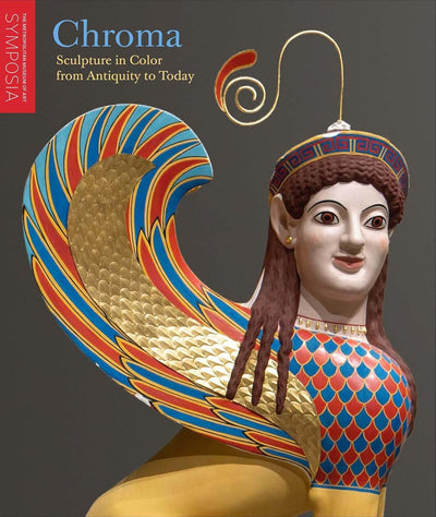 Chroma : Sculpture in Color from Antiquity to Today available to buy at Museum Bookstore