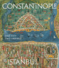 Constantinople to Istanbul : One City, Two Empires. available to buy at Museum Bookstore