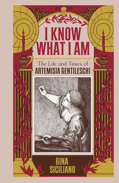 I Know What I Am : The Life and Times of Artemisia Gentileschi available to buy at Museum Bookstore