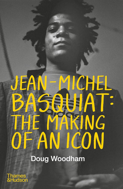 Jean-Michel Basquiat: The Making of an Icon available to buy at Museum Bookstore