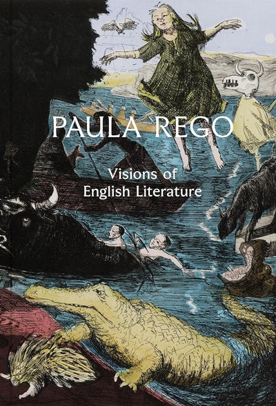 Paula Rego: Visions of English Literature available to buy at Museum Bookstore