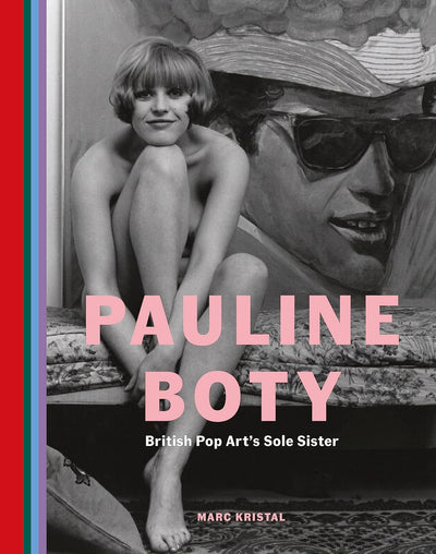 Pauline Boty : British Pop Art's Sole Sister available to buy at Museum Bookstore