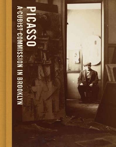 Picasso : A Cubist Commission in Brooklyn available to buy at Museum Bookstore