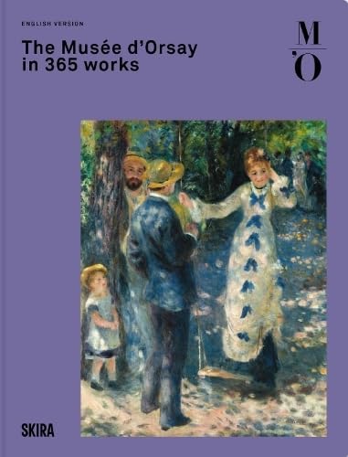 The Musee d’Orsay in 365 Works available to buy at Museum Bookstore