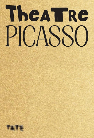 Theatre Picasso available to buy at Museum Bookstore