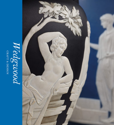 Wedgwood: Craft & Design available to buy at Museum Bookstore