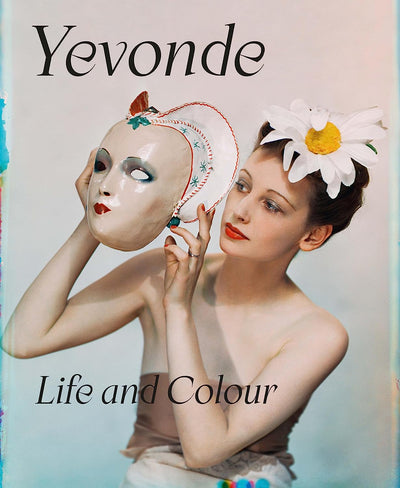 Yevonde : Life and Colour available to buy at Museum Bookstore