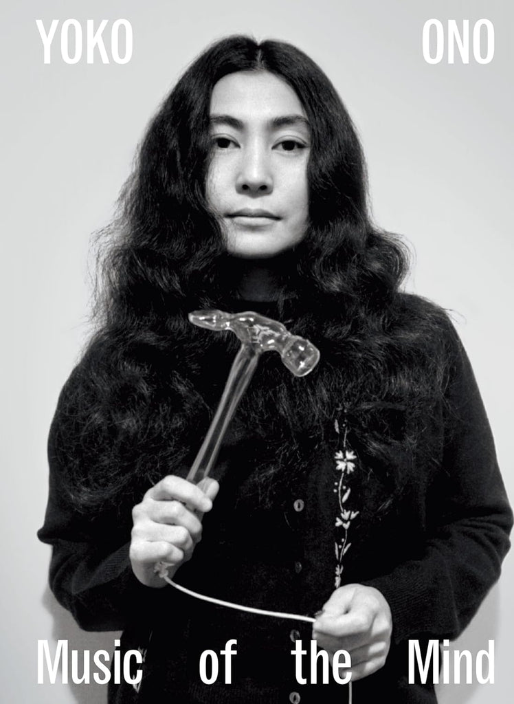 アート・デザイン・音楽 THE COMPLETE WORKS OF YOKO ONO Yoko Ono