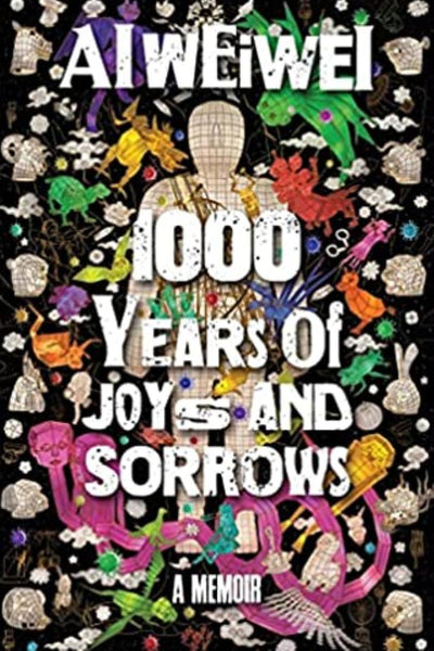 1000 Years of Joys and Sorrows : The story of two lives, one nation, and a century of art under tyranny available to buy at Museum Bookstore