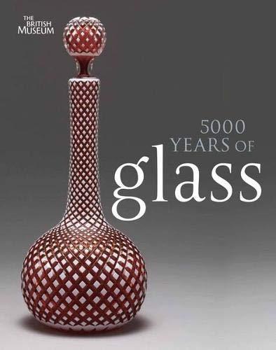 5000 Years of Glass available to buy at Museum Bookstore
