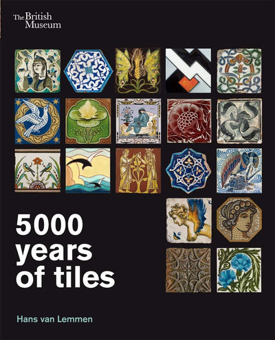 5000 Years of Tiles available to buy at Museum Bookstore