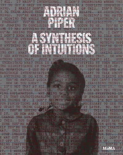 Adrian Piper: Synthesis of Intuitions 1965-2016 available to buy at Museum Bookstore