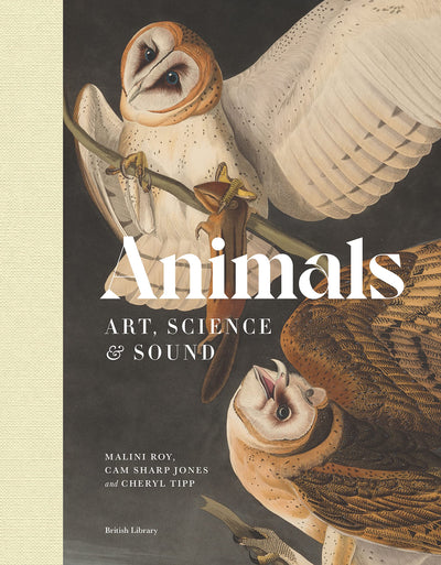 Animals : The Book of the British Library Exhibition available to buy at Museum Bookstore