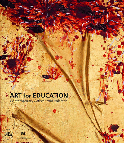 Art for Education: Contemporary Artists from Pakistan available to buy at Museum Bookstore