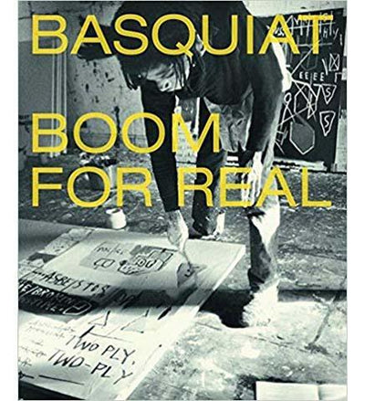 Basquiat : Boom for Real - the exhibition catalogue from Barbican Art Gallery available to buy at Museum Bookstore