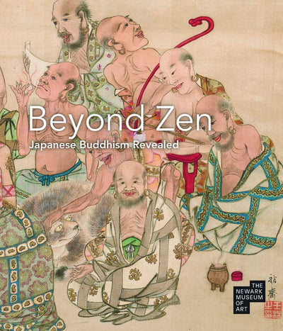 Beyond Zen : Japanese Buddhism Revealed available to buy at Museum Bookstore
