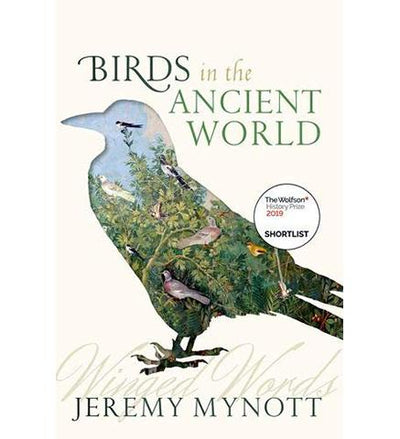 Birds in the Ancient World : Winged Words available to buy at Museum Bookstore