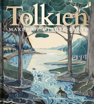 Tolkien: Maker of Middle-earth - the exhibition catalogue from Bodleian Library available to buy at Museum Bookstore
