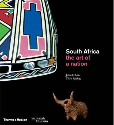 South Africa : The Art of a Nation - the exhibition catalogue from British Museum available to buy at Museum Bookstore