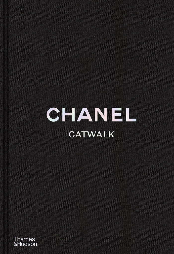 Chanel Catwalk (Catwalk) The Complete Collections - The Store