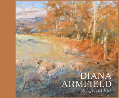 Diana Armfield : A Lyrical Eye available to buy at Museum Bookstore