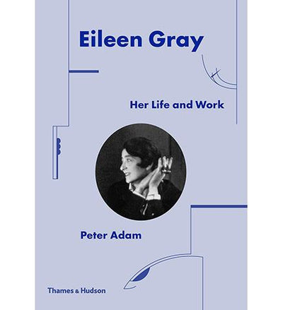 Eileen Gray : Her Life and Work available to buy at Museum Bookstore
