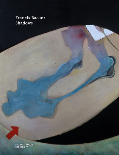 Francis Bacon: Shadows available to buy at Museum Bookstore
