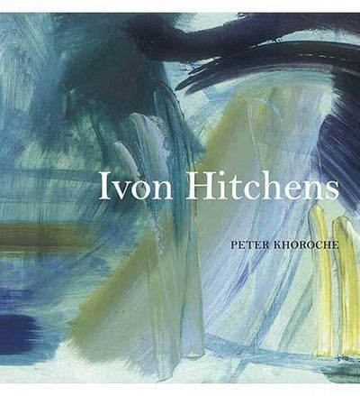 Ivon Hitchens - the exhibition catalogue from Museum Bookstore available to buy at Museum Bookstore