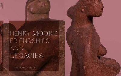 Henry Moore: Friendships and Legacies available to buy at Museum Bookstore